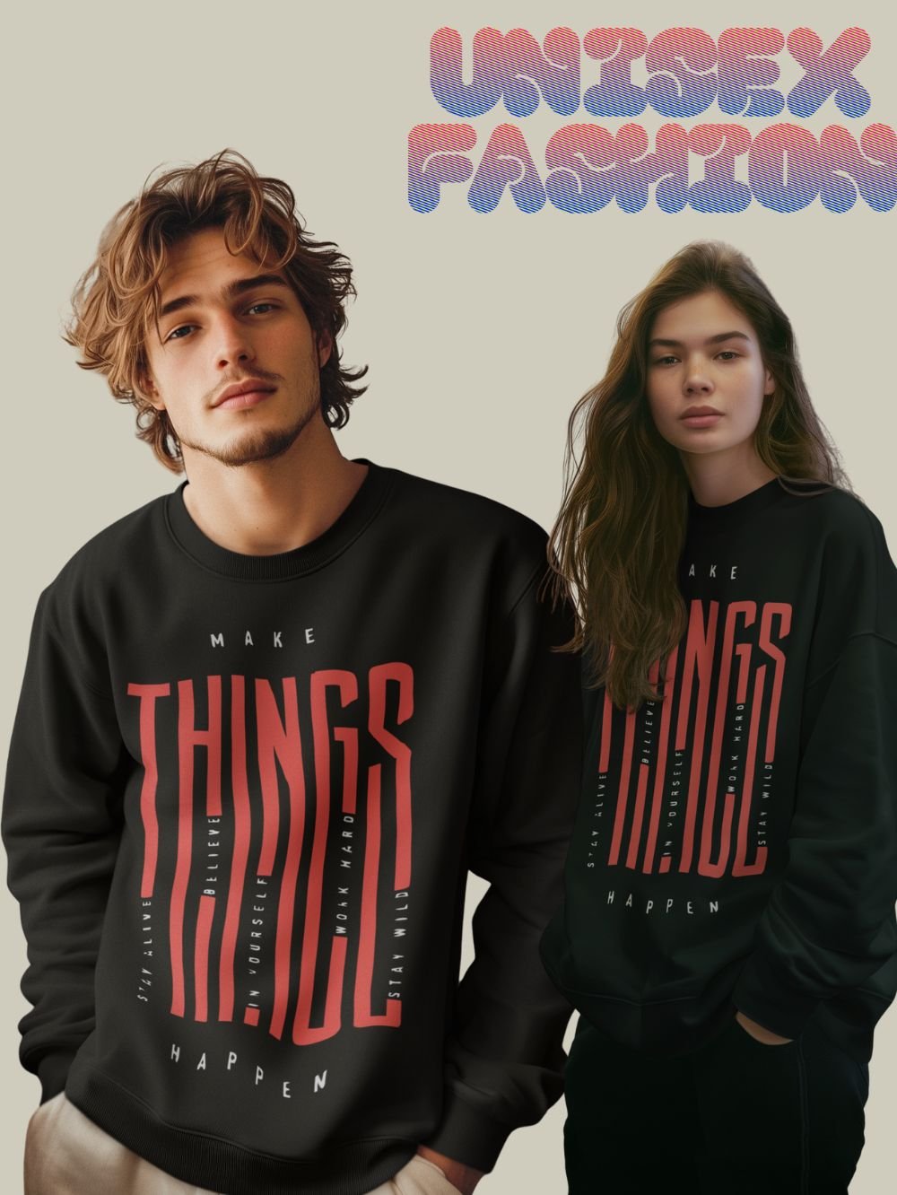 MAKE THINGS HAPPEN PRINTED SWEATSHIRT UNISEX - Image 2