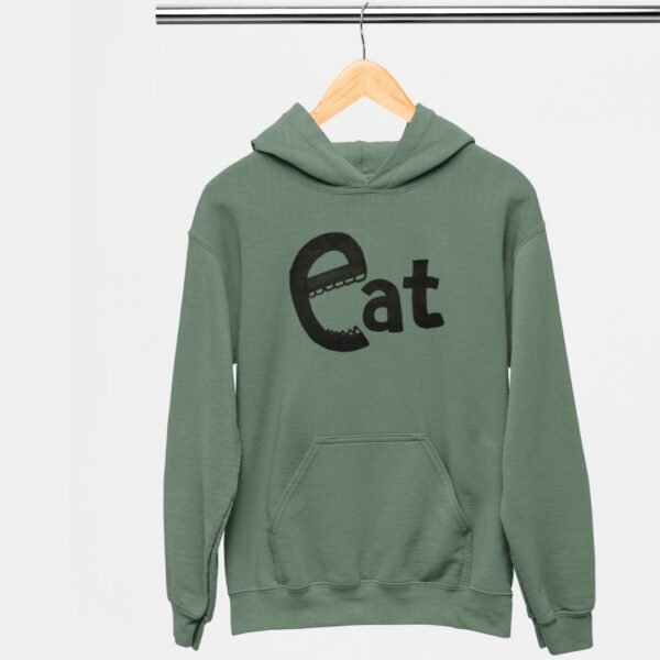 EAT PRINTED HOODIES UNISEX