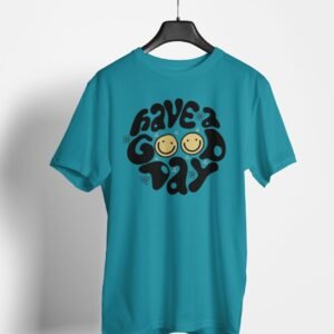GOOD DAY PRINTED T SHIRT (180GSM) UNISEX